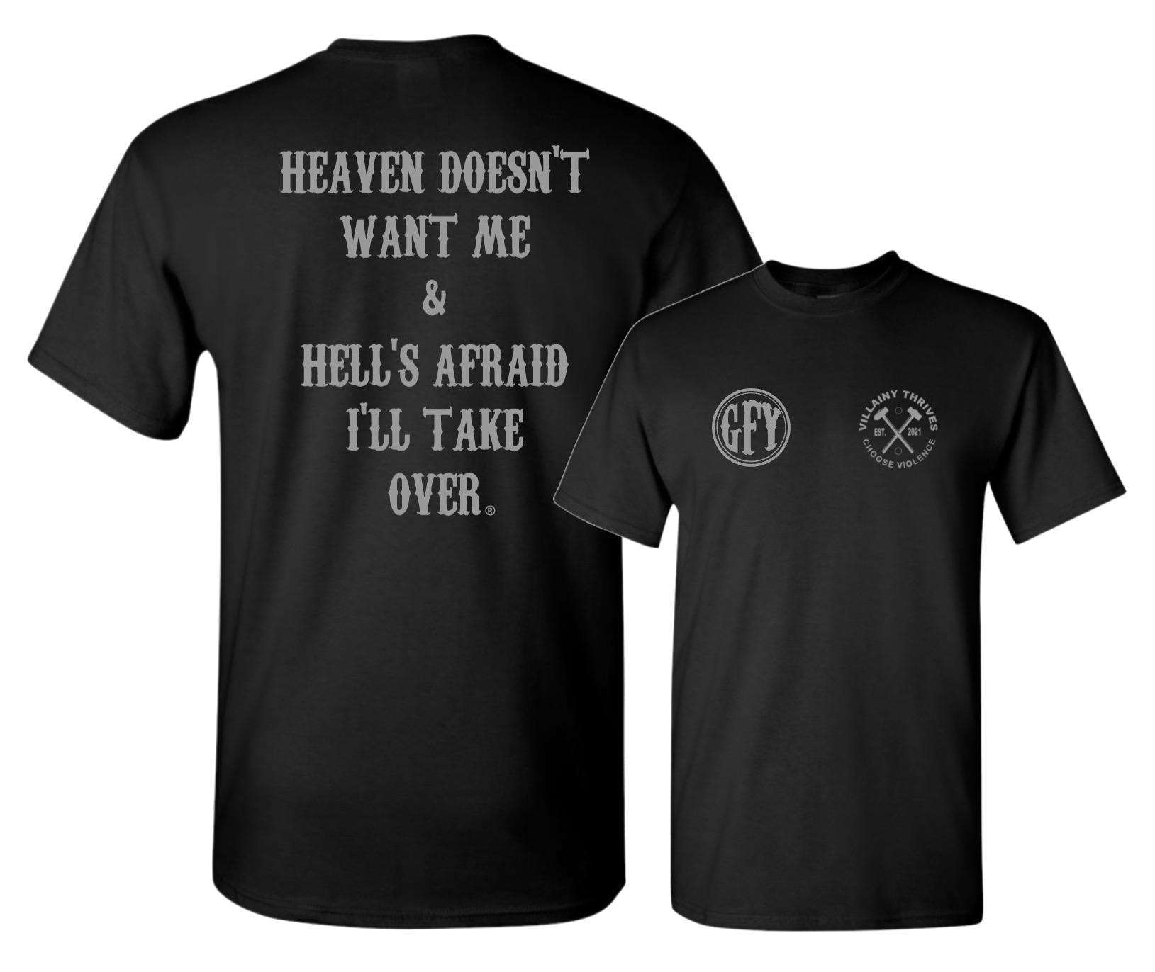 Hells afraid I’ll take over