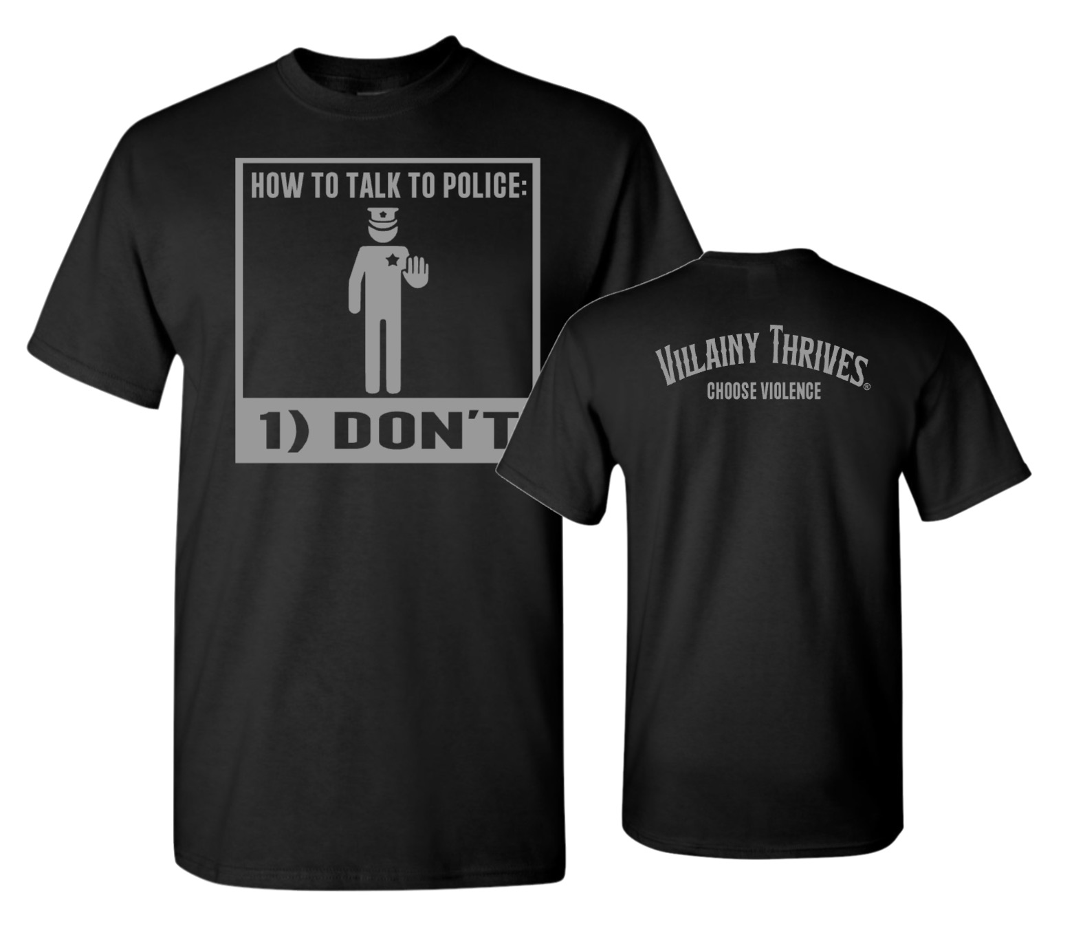 Don’t talk to police